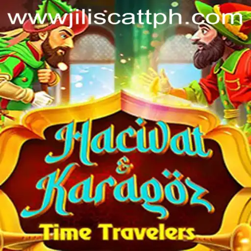 Exploring the World of HacivatandKaragoz: A Modern JILISCATT Adventure